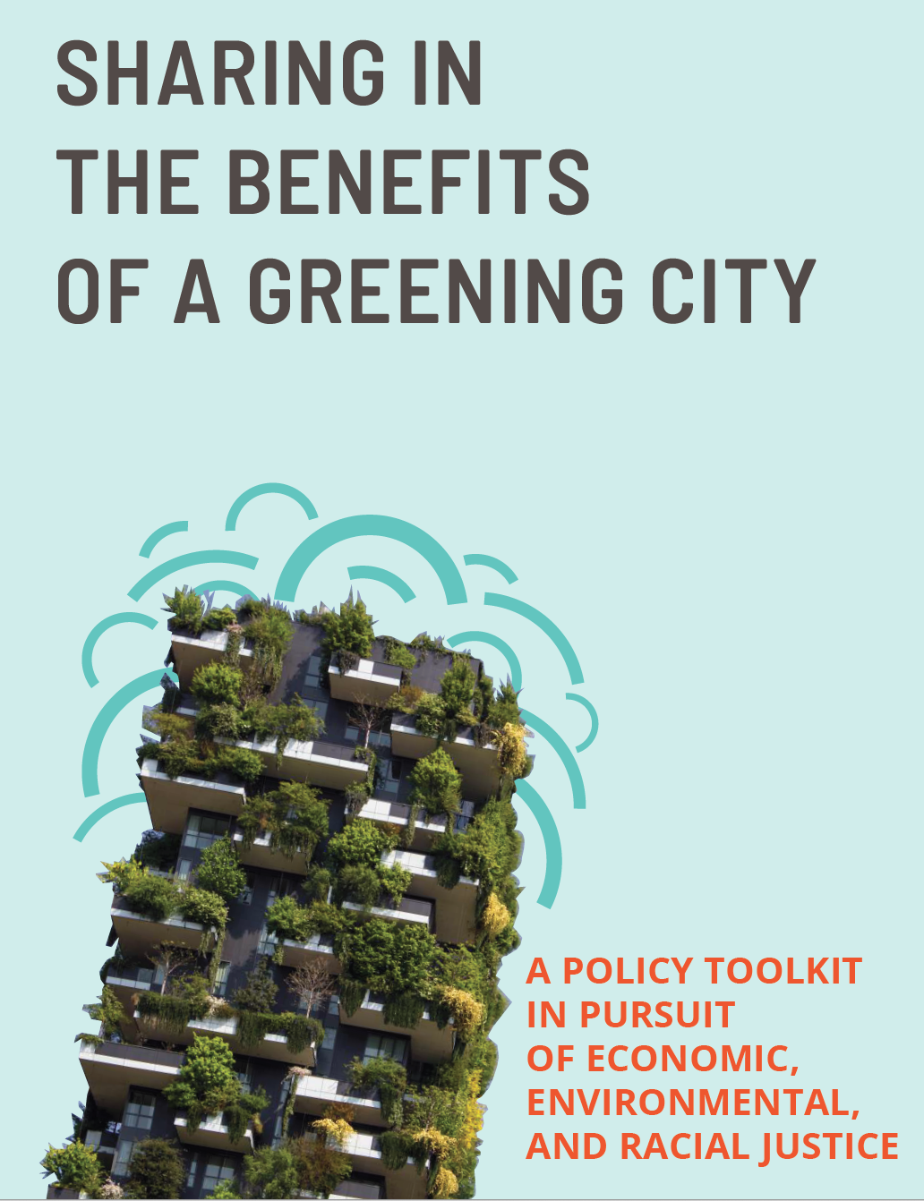 Sharing in the Benefits of a Greening City: A Policy Toolkit in Pursuit ...