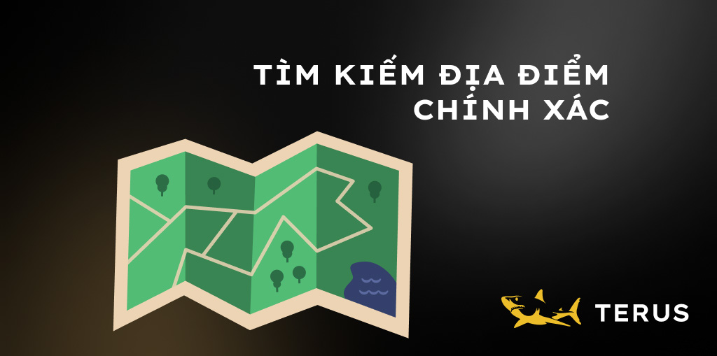 Tìm kiếm địa điểm chính xác