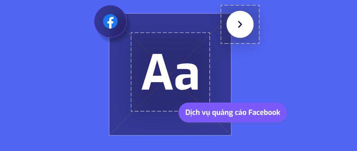 Dịch Vụ Quảng Cáo Facebook Ads Chuyên Nghiệp, Uy Tín