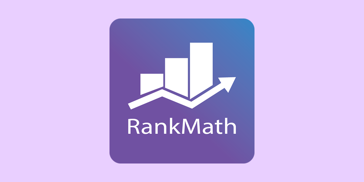Rank Math Là Gì? Hướng Dẫn Sử Dụng Cho Người Mới