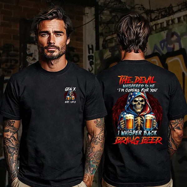 The Devil Whispered “Bring Beer” Tee