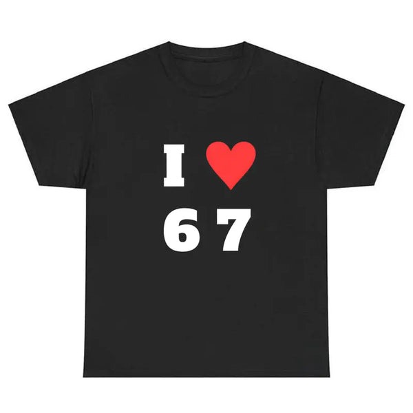 I Love 6-7 Graphic T-Shirt