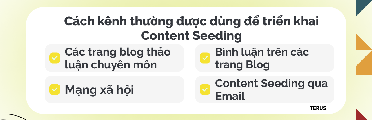 Cách kênh thường được dùng để triển khai Content Seeding