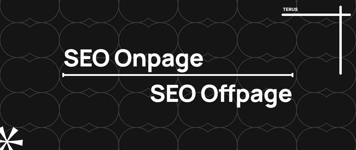 SEO Onpage và SEO Offpage