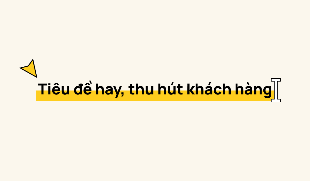 Công thức viết tiêu đề hay chuẩn SEO