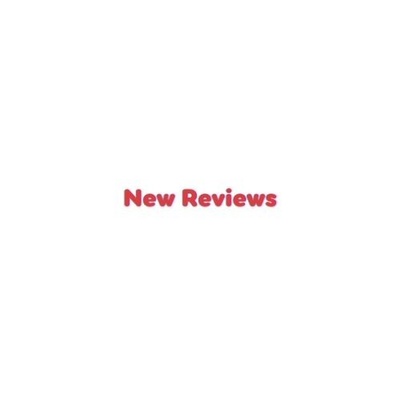 new reviews