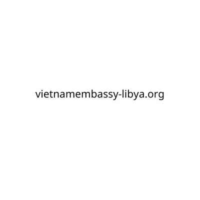 vietnam embassy libya